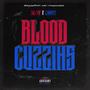 Blood Cuzzins (Explicit)