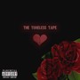 The Timeless Tape (Explicit)