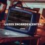 LUZES INCANDESCENTES (Explicit)