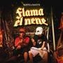 Flama El Nene (feat. Matitee) [Explicit]