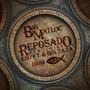 Reposado (feat. ESO FT & Big Zaza) [Explicit]