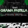 GRAMA Y PASTILLA