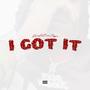 I Got It (Explicit)