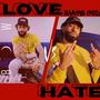 Love Vs Hate (feat. ImageGod) [Explicit]