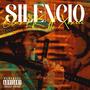 SILENCIO (feat. Xexiii) [Explicit]