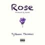 Rose (Explicit)