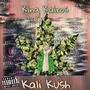 Kali Kush (Explicit)