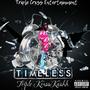 Timeless (Explicit)