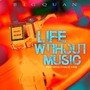 Life With Out Music (feat. Charlie Yang) [Explicit]