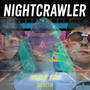 Nightcrawler (Explicit)