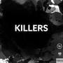 Killers (Explicit)