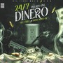 24/7 Puesto Pal Dinero (feat. Young Mikeo $f)