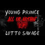 All Or Nothin' (EP) [Explicit]