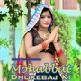 Mohabbat Dhokebaj Ki