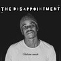 The Disappointment (Explicit)