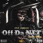 Off Da Net (Explicit)