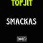 smackas (Explicit)