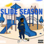 Slide Season (Explicit)
