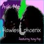 Ask Me (feat. Yung Pap) [Explicit]