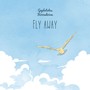 Fly Away