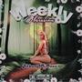 WEEKLY OBSESSION (Explicit)