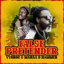 VYBROC (FALSE PRETENDER) (feat. Mahaa D Hammer)