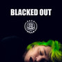 Blacked Out (Explicit)