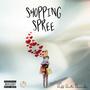 Shopping Spree (Explicit)
