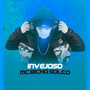 Invejoso (Explicit)