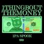 1ThingBoutTheMoney (Explicit)