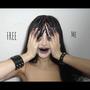 Free Me (Explicit)