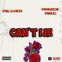 Can't lie (Explicit)