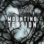 Mounting Tension