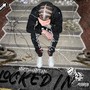 LOCKED IN (Explicit)