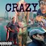 CRAZY (Explicit)