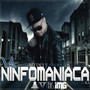 La Ninfomaniaca (Explicit)