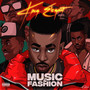 Music & Fashion (Explicit)