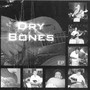 Dry Bones - EP