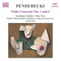 PENDERECKI: Violin Concertos Nos. 1 and 2
