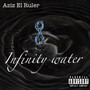 Infinity Water (Explicit)