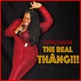 The Real Thang 2 (feat. Peter Hurley, Larry Willams, Mike Wheeler, Cleo Cole, Brian James, Jeff Stone, Rodney Brown & Darrell Creasebone Creasey)