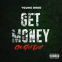 Get Money or Get Lost (Explicit)