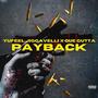 Payback (feat. Que Gutta) [Explicit]