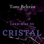 Lágrimas de Cristal