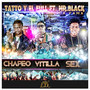 Chapeo Vitilla Sex (feat. Mr. Black La Fama)