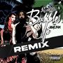 Bubble Remix (Explicit)