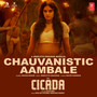 Chauvanistic Aambale (From 