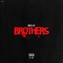 Brothers (Explicit)