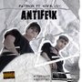 Antifeik (Explicit)