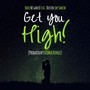 Get You High! (feat. Dustin Skysmith)